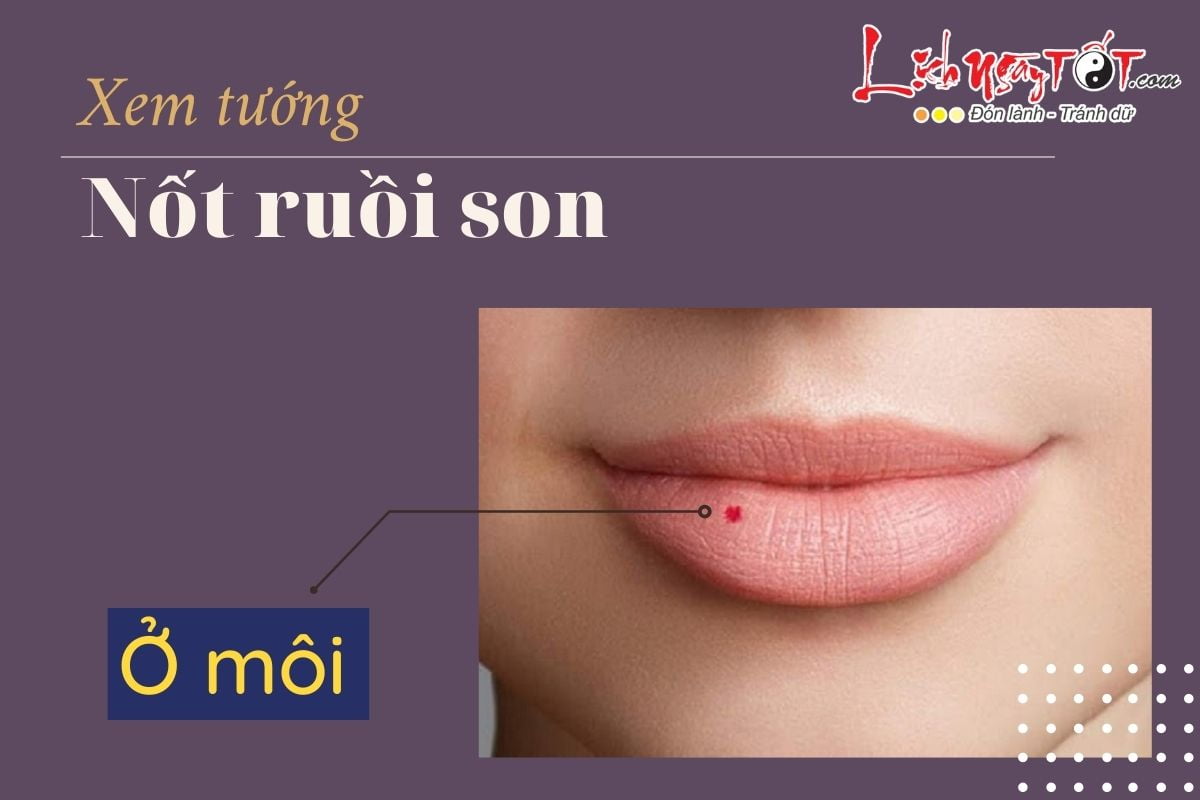 Tướng nốt ruồi son ở môi Tuong not ruoi son o moi